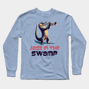Jazz in the Swamp, alligator Long Sleeve T-Shirt